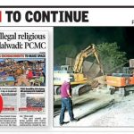 चिखली-कुदळवाडी परिसरात रात्रभर मोहिमेत महापालिकेने चार अनधिकृत धार्मिक वास्तू पाडल्या.